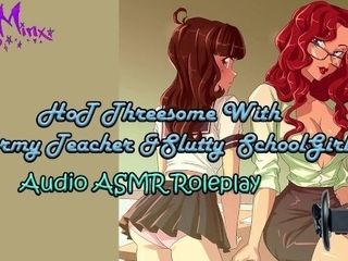 'ASMR - super-fucking-hot three way With A super-naughty instructor & sex-positive college girl! Audio Roleplay'