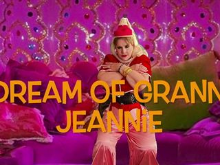 I desire of grannie Jeannie